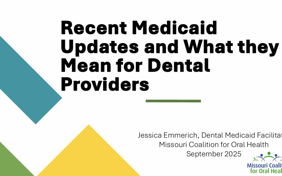 Recent Medicaid Updates and What They Mean for Dental Providers