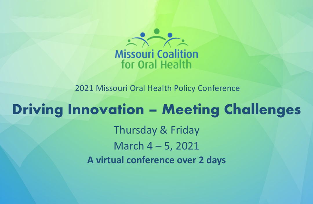 2021 Missouri Oral Health Policy Conference Graphic